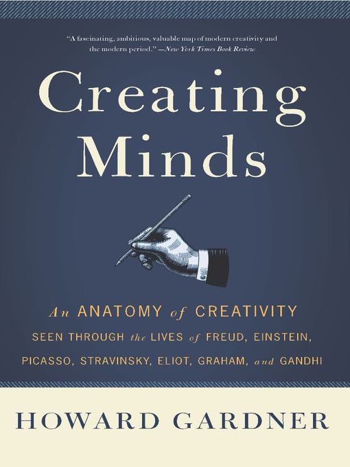 Title details for Creating Minds by Howard Gardner - Available